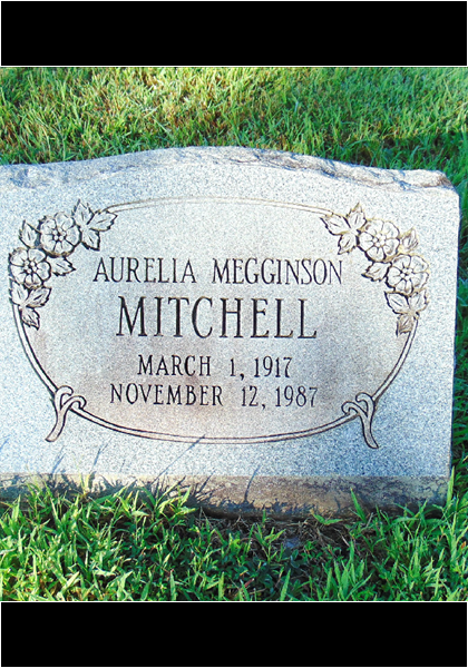 Aurelia "Rene" Mitchell, Ann & Butch's Mom!