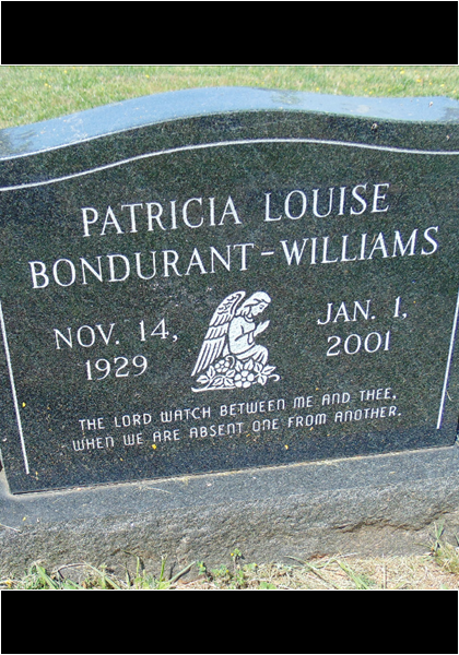 Patricia Bondurant Williams, Ronnie & Reggie's Mom.