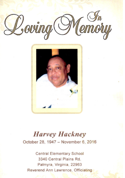 Harvey Hack passed away November 2016, everyone will miss him!