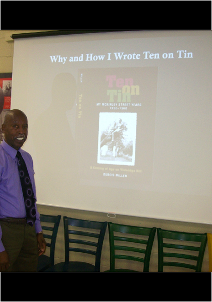 DuBois Miller DHS-'63, at the program "Why I wrote Ten on Tin"! DuBois Miller DHS-'63, at the program "Why I wrote Ten on Tin"!