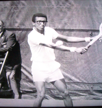 Arthur Ashe! Arthur Ashe!